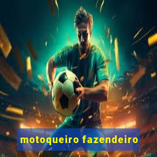 motoqueiro fazendeiro